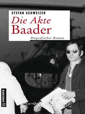 cover image of Die Akte Baader